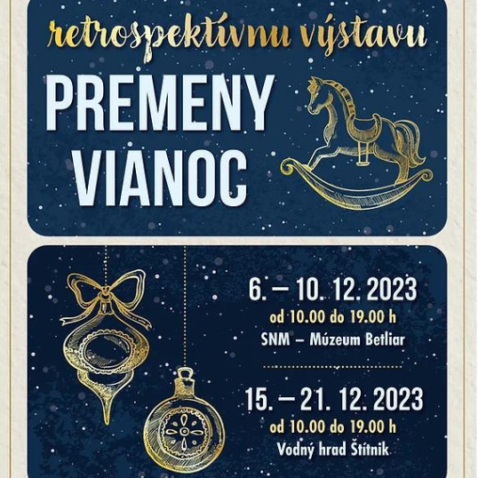 Retrospetívna výstava PREMENY VIANOC